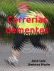 Correrías dementes